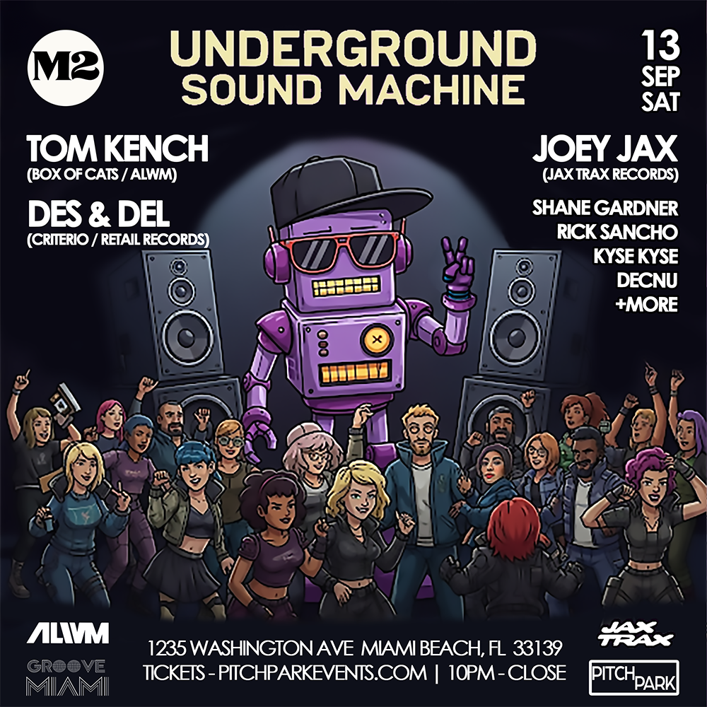 Underground Sound Machine at M2 Miami on 9/13